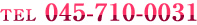 TEL 045-710-0031